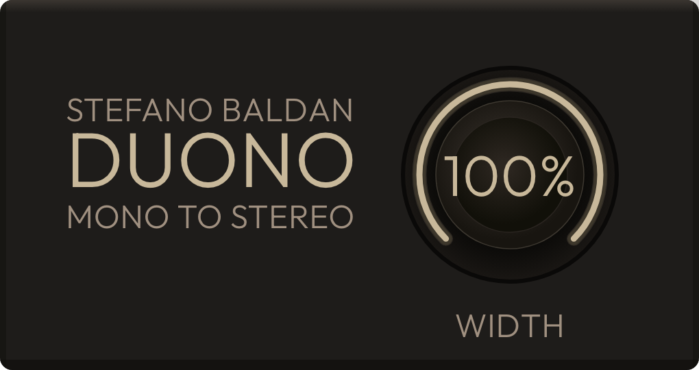 The Duono plugin: a dark panel reading STEFANO BALDAN / DUONO / MONO TO STEREO on the left, with a single Width knob set to 100% on the right.